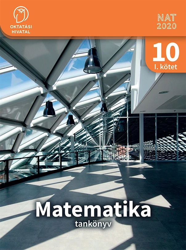 Matematika 10. tankönyv Első kötet 