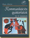 Kommunikációs gyakorlatok 10-14 éveseknek