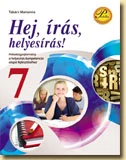 Hej, írás, helyesírás! 7. osztály