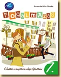 Fogalmazás 7. - Feladatok a kompetencia alapú fejlesztéshez