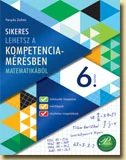 Sikeres lehetsz a kompetenciamérésben 6. - matematika