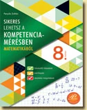 Sikeres lehetsz a kompetenciamérésben 8. -  szövegértés