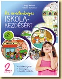 Az eredményes iskolakezdés 2. - Beszédhanghallás, írásmozgás és szociális viselkedés fejlesztése