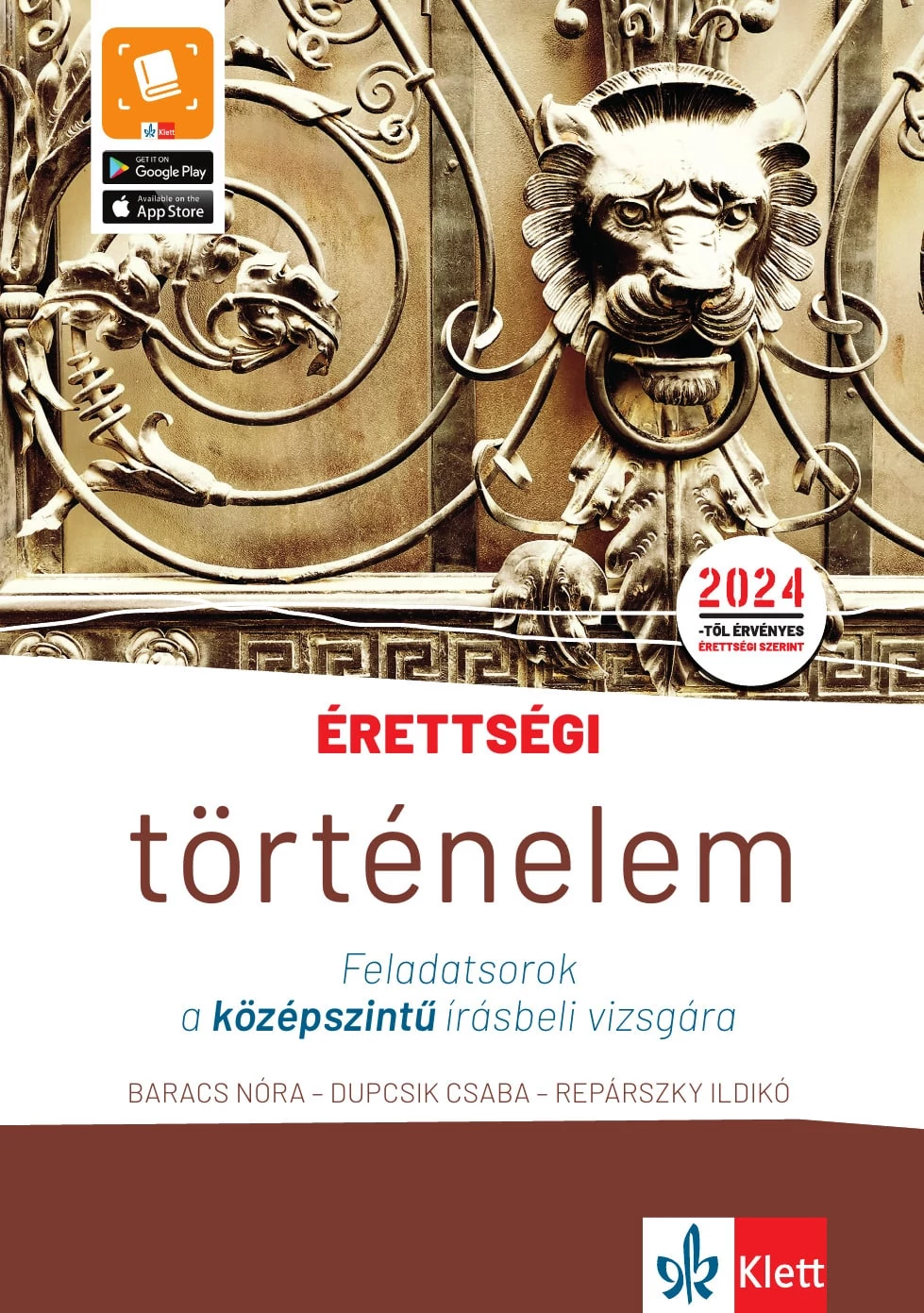 Érettségi történelem  - Feladatsorok a középszintű írásbeli vizsgára