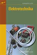 Elektrotechnika (kompetencia alapú, hivatalos tankönyv)