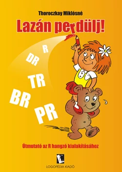 Lazán perdülj!