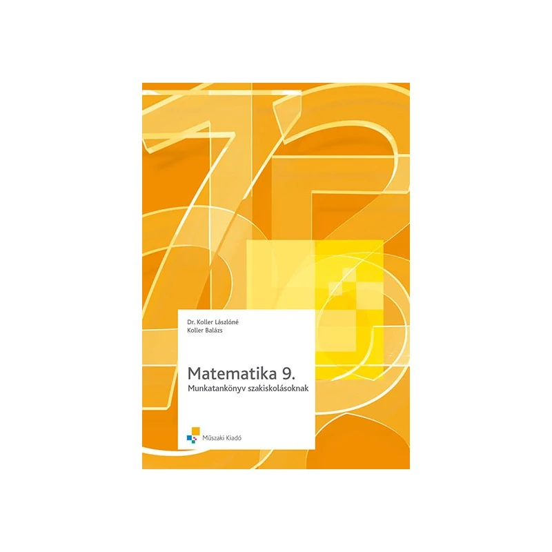 Matematika 9. munkafüzet szakiskolásoknak