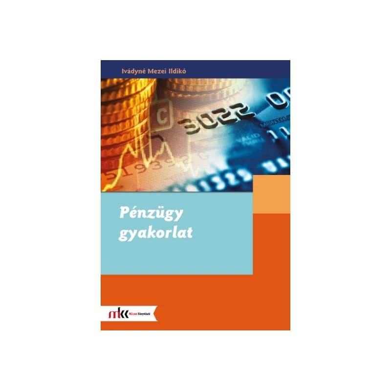 Pénzügy gyakorlat