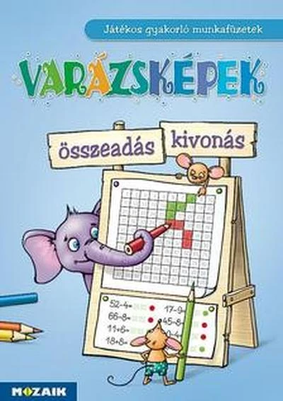 Varázsképek – Összeadás, kivonás