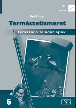 Természetismeret 6. témazáró feladatlapok (NAT)